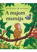 Julia Donaldson, Axel Scheffler - A majom mamája