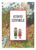 Vajda Julianna (fordította) - Kicsinyek szentmiséje