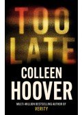Colleen Hoover - Too Late