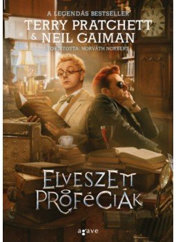 Neil Gaiman, Terry Pratchett - Elveszett próféciák Neil Gaiman, Terry Pratchett - Elveszett próféciák, null 2023 antikvár könyv