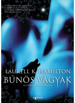 Laurell K. Hamilton - Bűnös vágyak Laurell K. Hamilton - Bűnös vágyak, null 2023 antikvár könyv