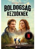 Katherine Center - Boldogság kezdőknek - Néha teljesen el kell tévedned, hogy megtaláld magad