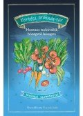  - Kertész öröknaptár - Hasznos tudnivalók hónapról hónapra