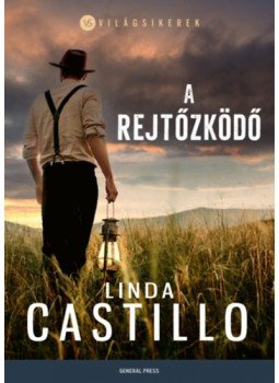 Linda Castillo - A rejtőzködő Linda Castillo - A rejtőzködő, null 2023 antikvár könyv