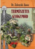 Dr. Zelenyák János - Természetes gyógymód