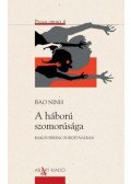 Bao Ninh - A háború szomorúsága
