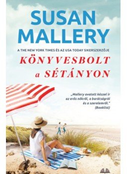 Susan Mallery - Könyvesbolt a sétányon Susan Mallery - Könyvesbolt a sétányon, null 2023 antikvár könyv