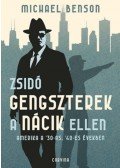 Benson, Michael - Zsidó gengszterek a nácik ellen