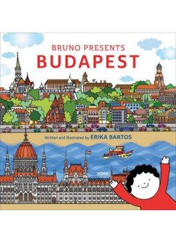 Bartos Erika - Bruno presents Budapest Bartos Erika - Bruno presents Budapest, Budapest 2023 antikvár könyv
