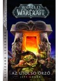 Jeff Grubb - World of Warcraft: Az utolsó Őrző