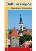 Bereczki Urmas,Márton János,PÁTZELT HAJNAL - Balti országok - Kirándulás Helsinkibe