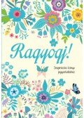 Zsolnai Virág (összeállító), Szabó Zsolt (összeállító) - Ragyogj! - Inspirációs könyv jegyzeteléshez