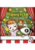 PÁSZTOHY PANKA - Pitypang és a Diótörő - Pitypang és Lili