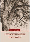 Kaán Károly - A természeti emlékek fenntartása