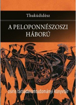 Thuküdidész - A peloponnészoszi háború Thuküdidész - A peloponnészoszi háború, null 2023 antikvár könyv