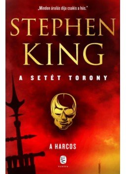 Stephen King - A setét torony 1. - A harcos Stephen King - A setét torony 1. - A harcos, Budapest 2023 antikvár könyv