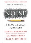 Daniel Kahneman, Olivier Sibony, Cass R. Sunstein - Noise
