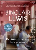 Lewis,Sinclair - Dr. Arrowsmith - Egy orvos regénye