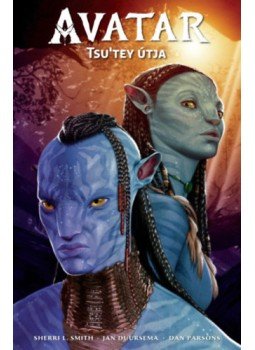 Sherri L. Smith - AVATAR - Tsu'tey útja Sherri L. Smith - AVATAR - Tsu'tey útja, null 2023 antikvár könyv