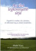 Mabel Katz - Az élet legkönnyebb útja