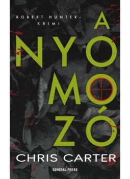 Chris Carter - A nyomozó, Budapest 2023 antikvár könyv