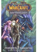 Richard A. Knaak - World of Warcraft: Árnyékszárny - Peremföld sárkányai - Árnyékszárny-duológia - Első kötet