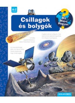 Andrea Erne - Csillagok és bolygók - Mit? Miért? Hogyan? 62. Andrea Erne - Csillagok és bolygók - Mit? Miért? Hogyan? 62., null 2023 antikvár könyv