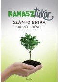 Szántó Erika - Kamasztükör - Szántó Erika beszélgetései