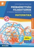 Konfárné Nagy Klára, Kovács István - Matematika próbaérettségi feladatsorok - Középszint (2024-től érvényes követelmények) - 12 feladatsor megoldásokkal, magyarázatokkal