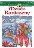 Sarnat Marjorie - Mesés Karácsony - Színezőkönyv