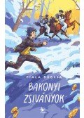 Fiala Borcsa - Bakonyi zsiványok