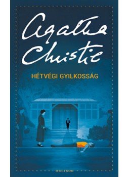 Agatha Christie - Hétvégi gyilkosság Agatha Christie - Hétvégi gyilkosság, null 2023 antikvár könyv
