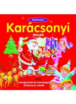 - Kedvenc Karácsonyi Mesék - Szórakoztató és tanulságos karácsonyi mesék - Kedvenc Karácsonyi Mesék - Szórakoztató és tanulságos karácsonyi mesék, null 2023 antikvár könyv