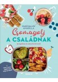 Szabó-Ballók Amarilla - Csomagolj a családnak - 95 izgalmas és sokszínű útravaló