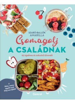 Szabó-Ballók Amarilla - Csomagolj a családnak - 95 izgalmas és sokszínű útravaló Szabó-Ballók Amarilla - Csomagolj a családnak - 95 izgalmas és sokszínű útravaló, null 2023 antikvár könyv