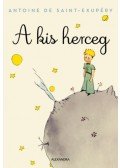 Antoine de Saint-Exupéry - A kis herceg