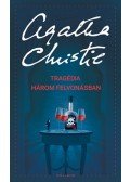 Agatha Christie - Tragédia három felvonásban