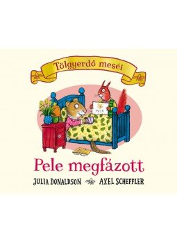 Julia Donaldson - Pele megfázott Julia Donaldson - Pele megfázott, null 2023 antikvár könyv