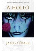 James O'Barr - A holló