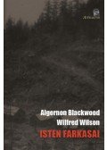 Algernon Blackwood - Isten farkasai