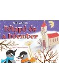Zelk Zoltán - Télapó és a hóember