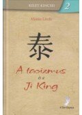Mireisz László - A taoizmus és a Ji King