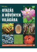 Nagy Zsolt - Utazás a növények világába