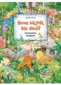 Joachim Krause - Hova bújtál, kis dinó? - Varázslatos böngésző