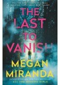 Megan Miranda - The Last to Vanish