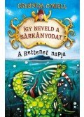 - Így neveld a sárkányodat - A Rettenet napja