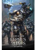 David Guymer - Ferrus Manus - A Gorgó
