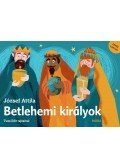József Attila - Betlehemi királyok