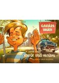 M. Kácsor Zoltán - Rendőr Ernő akcióban - Garázs bagázs 4.