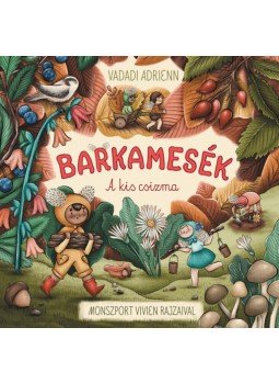 Vadadi Adrienn - Barkamesék - A kis csizma Vadadi Adrienn - Barkamesék - A kis csizma, null 2023 antikvár könyv